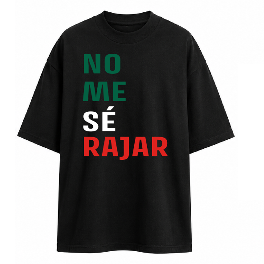 "NO ME SE RAJAR" OVERSIZED TEE - BLACK